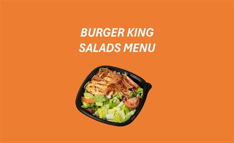 Burger King Salads Menu 2024 - BK MENU