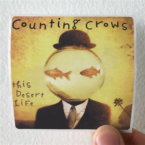 Counting Crows This Desert Life Album Cover Sticker