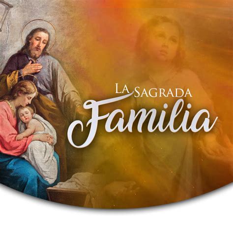 Oraciones a la Sagrada Familia – El Sembrador