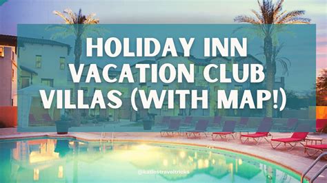 Best Holiday Inn Vacation Club Properties for Families to Book on ...