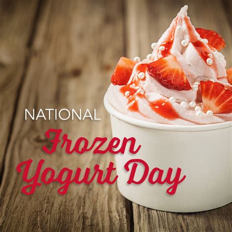 National Frozen Yogurt Day! - Plymouth