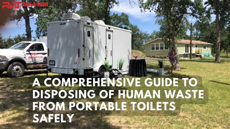 How to Dispose of Human Waste From Portable Toilets - Sacramento - Visalia - Rent A Toilet