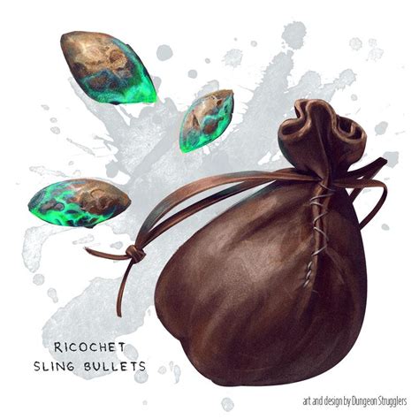 New Item! Ricochet Sling Bullets | Weapon (sling bullets) -{Dungeon Strugglers} : r/DnDHomebrew