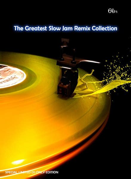 The Greatest Slow Jam Remix Collection (2012, CDr) - Discogs