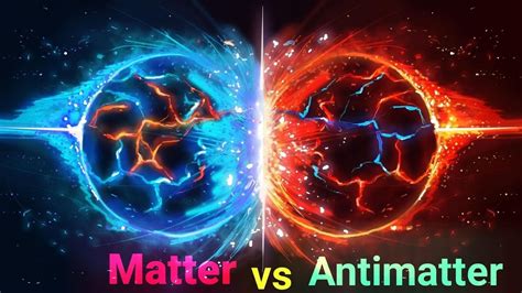 Matter vs Antimatter | Particle Physics - YouTube