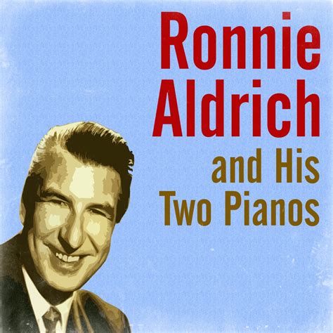 ‎Ronnie Aldrich and His Two Pianos - Album by Ronnie Aldrich - Apple Music