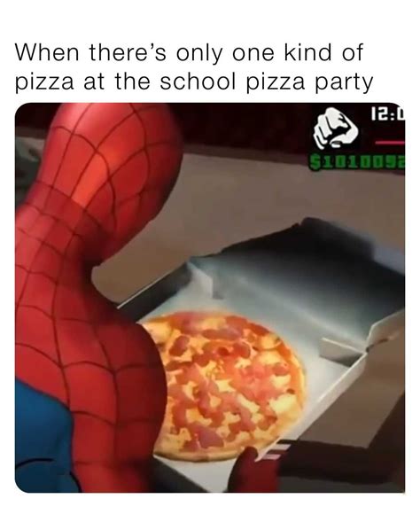 Pizza Party Meme Discover more interesting Celebration, Entertainment, Food, Party memes. https ...