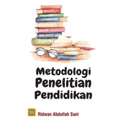 Metodologi Penelitian Pendidikan – Prenada Media