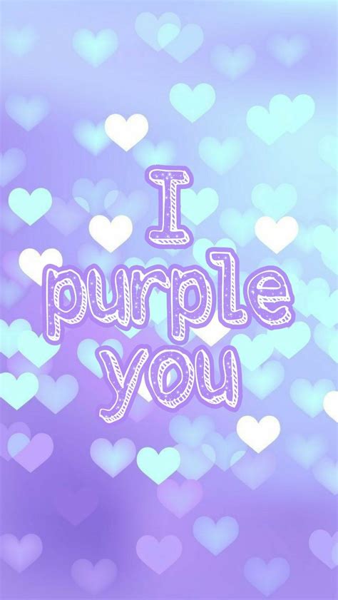 I purple you 💜