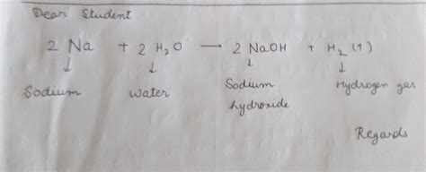 Write balanced chemical reaction Sodium metal reacts with water to form sodium hydroxide and ...