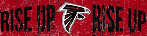 Atlanta Falcons RISE UP NFL Slogan Wood Sign