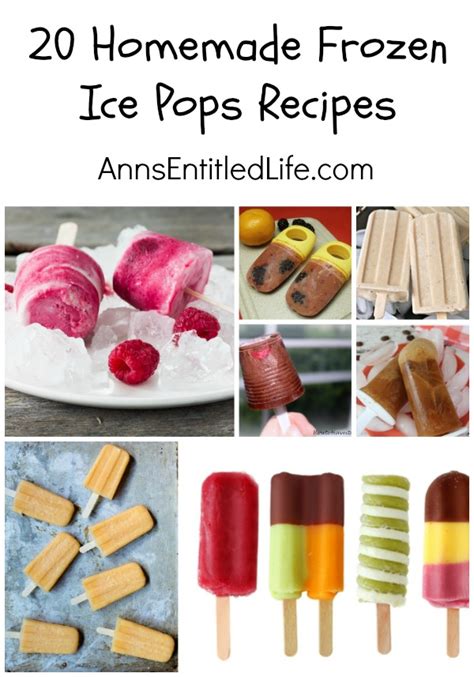 20 Homemade Frozen Ice Pops Recipes