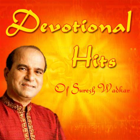 Devotional Hits of Suresh Wadkar Songs Download: Devotional Hits of ...