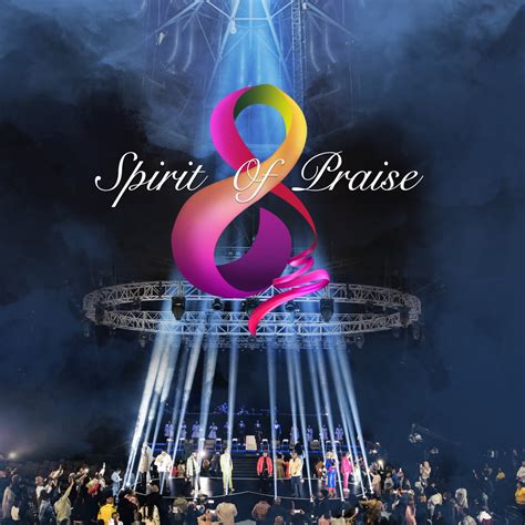 ‎Spirit of Praise, Vol. 8 (Live) - Album by Spirit of Praise - Apple Music