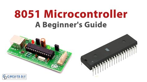 A Beginner's Guide to 8051 Microcontroller