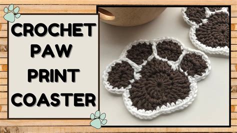 How to Crochet a Paw Print Coaster l Step by step Crochet Tutorial - YouTube | Printed coasters ...