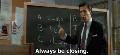 #014 Always be closing