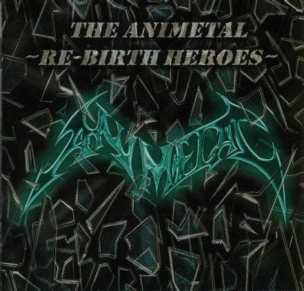 ANIMETAL The Animetal -Re-birth Heroes- reviews