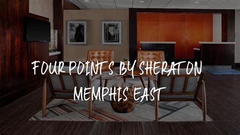 Four Points by Sheraton Memphis East Review - Memphis , United States ...