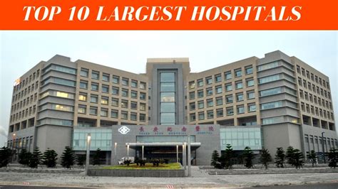 Top 10 | largest hospitals | biggest hospitals - YouTube