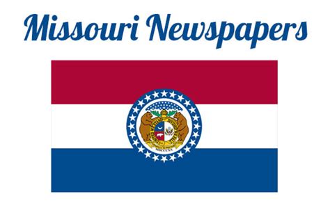 Missouri Newspapers Online & Latest News (Trusted Site)