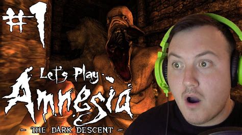 Let's Play: Amnesia: The Dark Descent Gameplay Walkthrough | Part 1 | THE DESCENT BEGINS! - YouTube