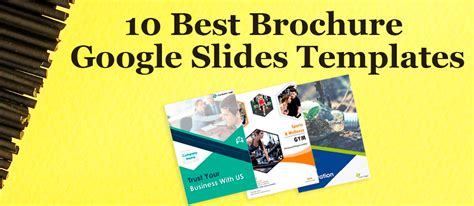 10 Best Brochure Google Slides Templates For Successful Marketing