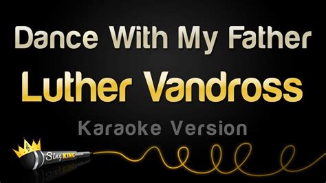 Luther Vandross - Dance With My Father (Karaoke Version) - YouTube Music