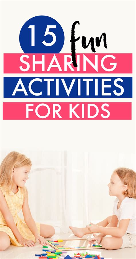 15 Simple Sharing Activities for Kids That Are Actually Fun