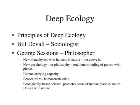 PPT - Deep Ecology PowerPoint Presentation, free download - ID:1827979