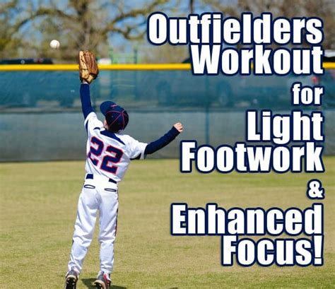 Outfielders Workout for Light Footwork & Enhanced Focus!