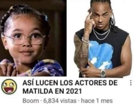 MEME CHISTOSOS ASI LUCEN LOS ACTORES DE MATILDA EN 2021 - LAGLvL.COM ...