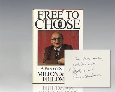 Free To Choose Milton Friedman First Edition Signed Rare