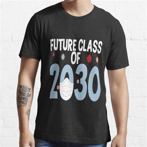 "Future Class Of 2030 Survived Pandemic Teaching" T-shirt for Sale by ...