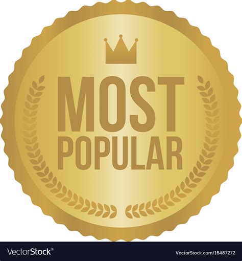 Most popular gold sign round label Royalty Free Vector Image