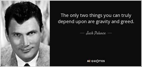 TOP 7 QUOTES BY JACK PALANCE | A-Z Quotes