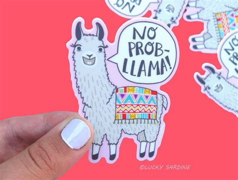 Llama Vinyl Sticker, Vinyl Stickers, Weatherproof, No Prob Llama Sticker, Laptop Sticker, Funny ...