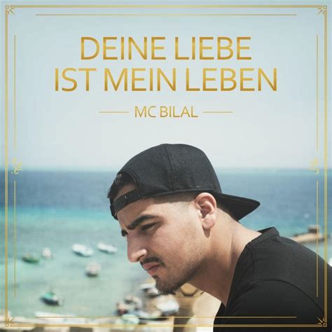 MC Bilal – Deine Liebe ist mein Leben Lyrics | Genius Lyrics