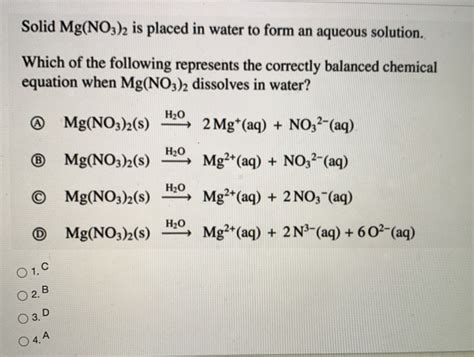 Solved Solid Mg(NO3)2 is placed in water to form an aqueous | Chegg.com