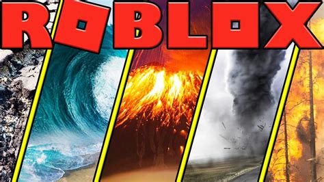 THE TOP 5 CRAZIEST REALISTIC NATURAL DISASTERS IN ROBLOX - YouTube