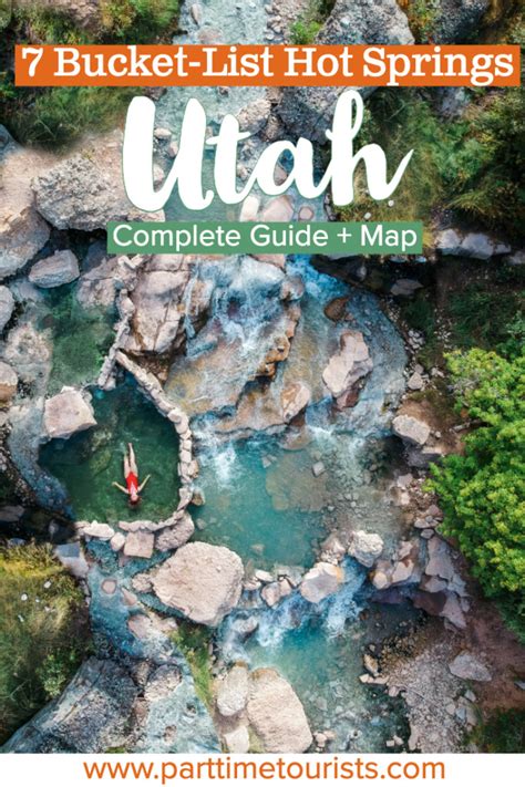 7 Amazing Utah Hot Springs [Complete Guide + Map + Photos]