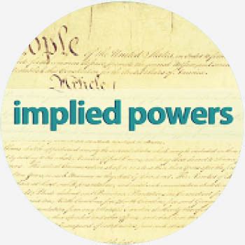 implied powers Meaning | Politics by Dictionary.com