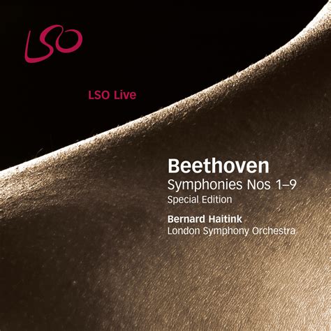 London Symphony Orchestra; Bernard Haitink, Beethoven: Symphonies Nos ...