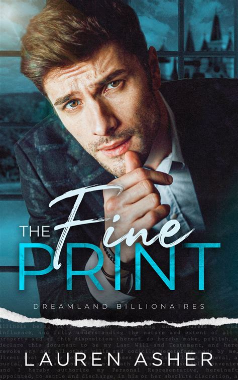 The Fine Print (Dreamland Billionaires, #1) by Lauren Asher | Goodreads