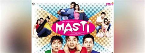 Masti Movie | Cast, Release Date, Trailer, Posters, Reviews, News, Photos & Videos | Moviekoop