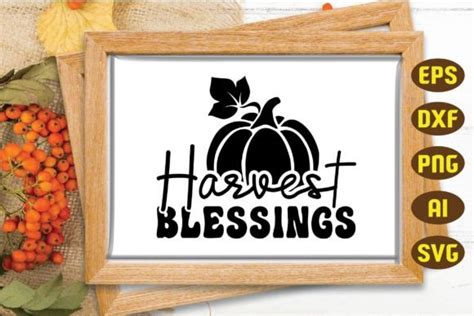 Harvest Blessings Svg, Thanksgiving Svg Graphic by Svg Design Hub ...