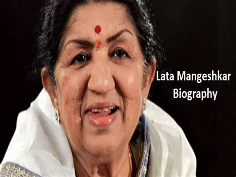 Lata Mangeshkar Biography: Age, Early Life, Family, Education, Singing ...