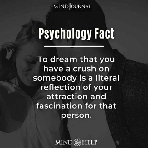 To Dream That You Have a Crush on Somebody in 2021 | Psychology facts, Love quotes for him ...