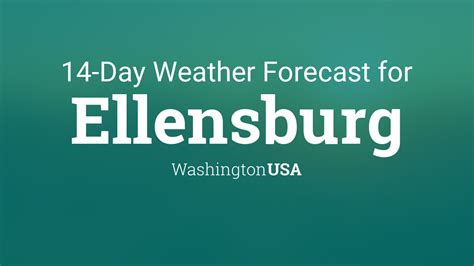 Ellensburg, Washington, USA 14 day weather forecast