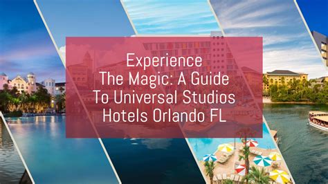 Universal Studios Hotels Orlando, FL